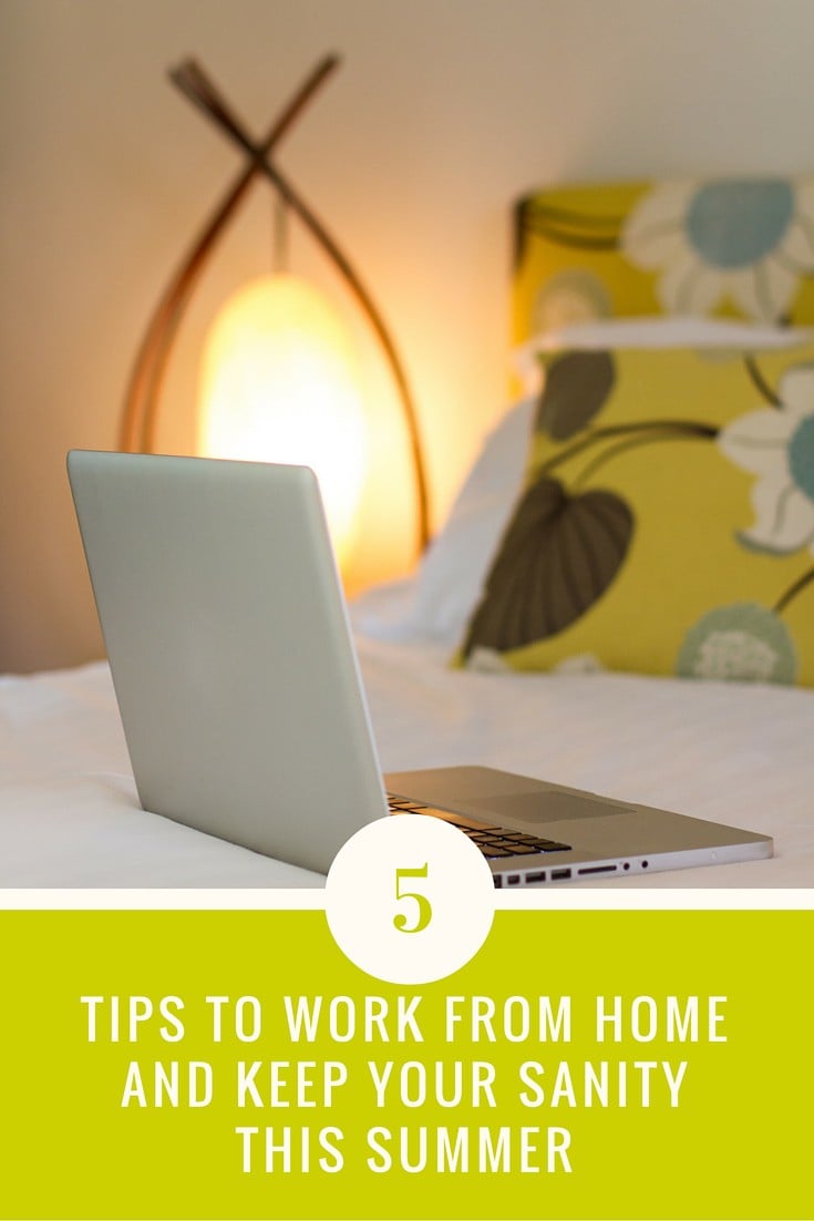 5 time management tips to balance working from home with kids on summer vacation. Yes, it can be done!