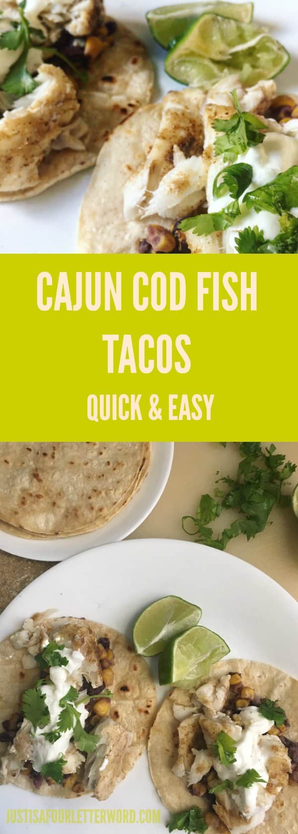 Grab this Cajun Cod Fish Taco recipe for a quick & easy family dinner. Perfect for Taco Tuesday!