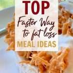 Faster Way to Fat Loss Meal Ideas 600X900 PIN