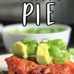 Mexican Chili Pie Slice