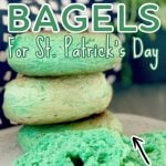 Green Bagels for St. Patrick's Day Tutorial