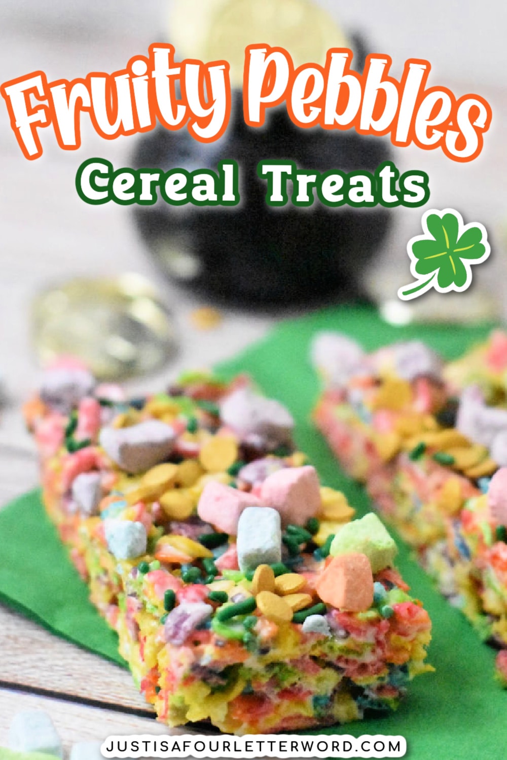 Rainbow Fruity Pebbles Treats - Just is a Four Letter Word