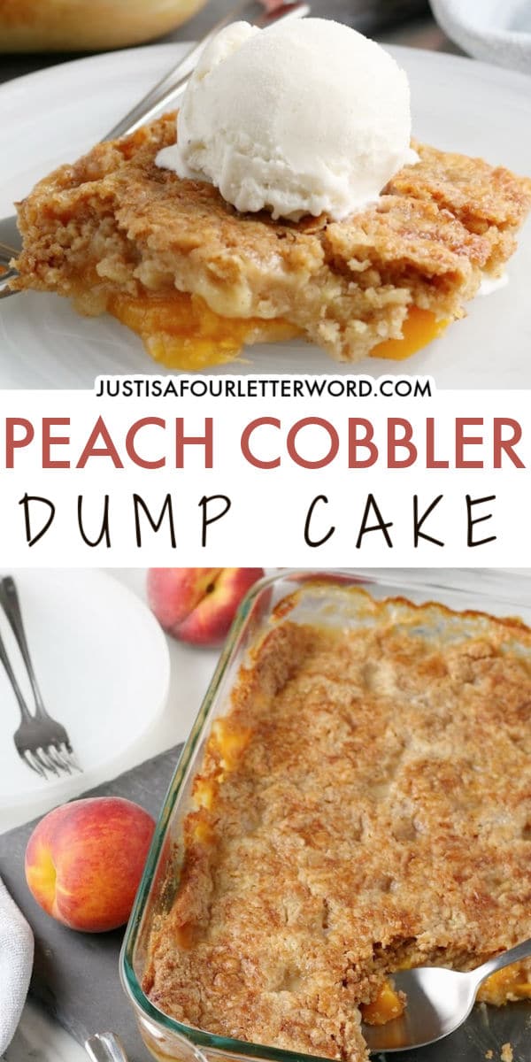 The Easiest Peach Dump Cake - Just is a Four Letter Word