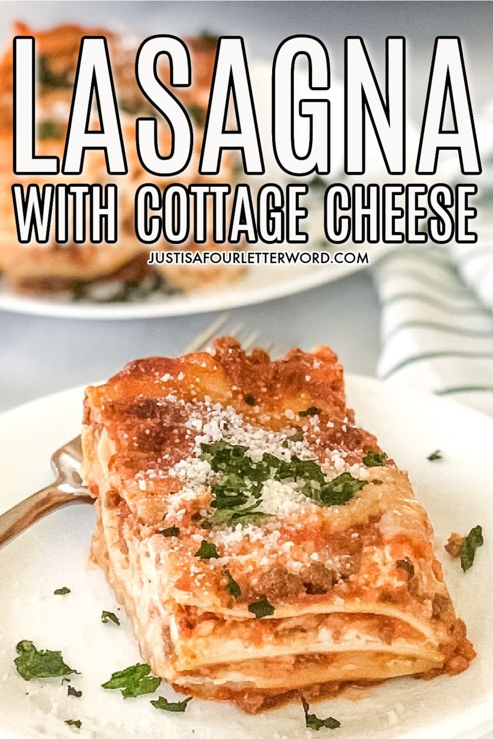 Classic No Boil Lasagna with Cottage Cheese - Just is a Four Letter Word
