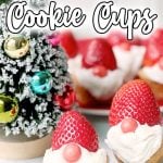Gnome cookie cups recipe