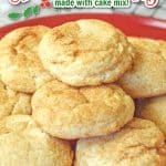 cake mix snickerdoodles with text