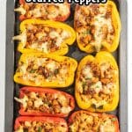 stuffed fajita chicken peppers with text