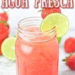 strawberry agua fresca with text