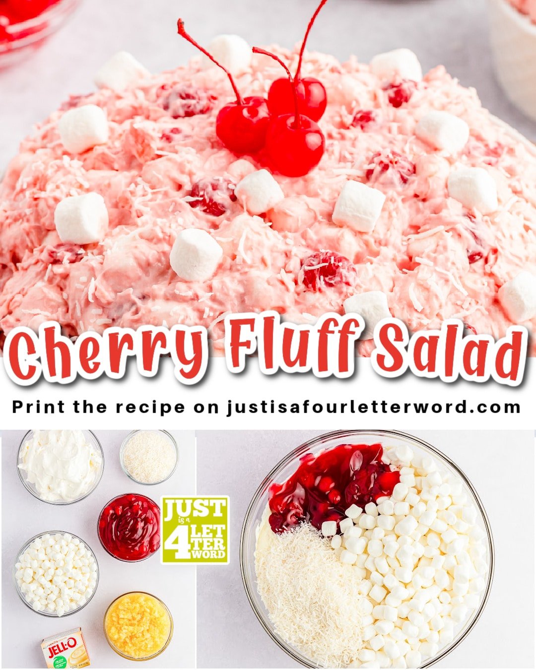 Vintage Cherry Fluff Salad - Just is a Four Letter Word