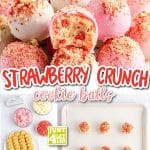 strawberry crunch cookie balls with text and logo