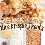 peanut butter cup rice krispie treats with text.