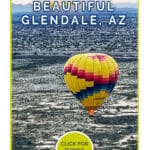 A brightly colored hot air balloon floats over a sprawling city landscape with mountains in the background. The text reads "Beautiful Glendale, AZ" and there is a button that says "Click for things to do!.