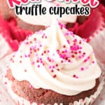 Close-up of red velvet cupcakes topped with white frosting and pink and red sprinkles, with text reading "Red Velvet truffle cupcakes.