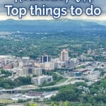 A cityscape of Roanoke, Virginia, with buildings in the foreground and mountains in the background. Text overlay reads "Things to Do in Roanoke VA – Top attractions and experiences.